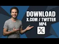 How To Download X Com Twitter Mp4 Easy Guide