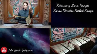 Download Gending Sedih 😭😭 || Ketawang Lara Nangis Laras Slendro Pathet Sanga || Instrumental || Teki Teguh S MP3