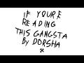 Download Lagu Gangsta by: Dorsha