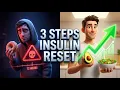 Reset Your Insulin Resistance in 72 Hours The 3-Step Strategy