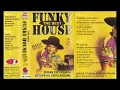 Download Lagu The Best Funky House Mix 2005 - Side B