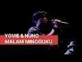 Lagu Yovie \u0026 Nuno - Malam Mingguku Live at OASIS 12