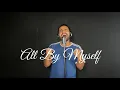 Download Lagu Gabriel Henrique - All By Myself (Cover Celine Dion)
