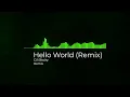 Download Lagu Alan Walker - Hello World (DJ Blocky Remix)