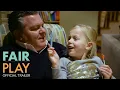 FAIR PLAY Documentary Trailer