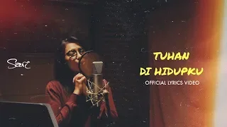 Download Sari Simorangkir - Tuhan di Hidupku (Official Lyrics Video) MP3