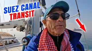 SUEZ CANAL TRANSIT / Sailing Aquarius Ep 144