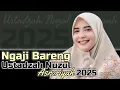 TERBARU USTADZAH NUZUL ASRORIYAH 2025