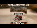 Download Lagu THE BALCONY THE MIX DJ RAVAZA 5APRIL2025