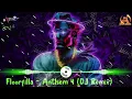 Download Lagu Floorfilla - Anthem 4 DJ Remix | Top Những Bản Nhạc Huyền Thoại Gây Nghiện Hot Douyin Tiktok