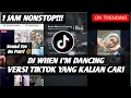 Lagu [1 JAM NONSTOP] DJ BETTER WHEN I'M DANCING VERSI TIKTOK FYP TIKTOK 2025!!