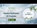 Download Lagu surah An-Nabaa' {{78}} Reader Abdul Rahman Al-Sudais