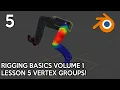 Blender Rigging Basics Lesson 5 Assigning Vertex Groups