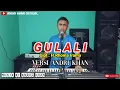 Download Lagu DANGDUT TOP 2020 || GULALI || CIPT : H.RHOMA IRAMA VERSI LIDA ANDRI KHAN