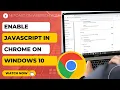 How to Enable JavaScript in Chrome on Windows 10 How to Fix JavaScript is Not Enabled
