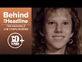 Behind the Headline The Knoxville Job Corps Murder