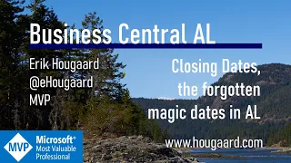 Closing Dates the forgotten magic dates in AL and Business Central