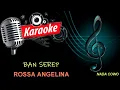 Download Lagu BAN SEREP KARAOKE VERSI COWO