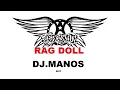 AEROSMITH - RAG DOLL    DJ.Manos  edit