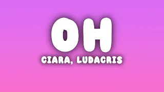 ciara oh lyrics ft ludacris