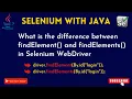 selenium java tutorial for beginners Difference between Find Element and Find Elements in Selenium