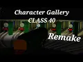 Character Gallery Class 40 scene Remake