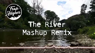 Download The River (Mashup Remix) || Axel Johansson MP3