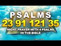 Lagu [🙏NIGHT PRAYER!] PSALM 23 - PSALM 91 - PSALM 121 - PSALM 35 - NIGHT PRAYER WITH 4 PSALMS