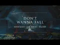 Download Lagu Seven Lions, Last Heroes \u0026 HALIENE - Don't Wanna Fall | Ophelia Records