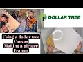 Making a pictures frames using dollar tree canvas 11x14 eco solvent ink