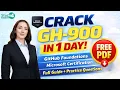 CRACK GH-900 Exam in Just 1 Day GitHub Foundations Microsoft Certification Guide Free PDF