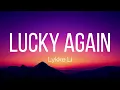 Lykke Li - Lucky Again (Lyrics)