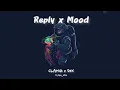Download Lagu Replay x Mood - CLAMiZ x DaX Ft.jpxx_editz /Mashup song