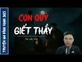 Download Lagu NGHE TRUYỆN MA : CON QUỶ GIẾT THẦY | CHUYỆN MA ĐÌNH SOẠN MỚI NHẤT 2025