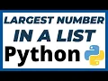 Python program to find the largest number in a list or array using 3 ways tutorial