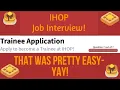 IHOP Job Interview That Was Pretty Easy - Yay Just My Results Not Going Through Questions