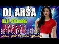 Download Lagu OT ARSA Karta Mukti - Takkan Berpaling Darimu