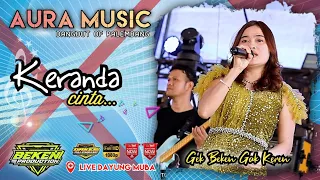 aura music palembang keranda cinta live dayung muba wd nurjana rio beken production