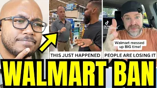 He Just Got BANNED From Walmart Now People Are LOSING IT
