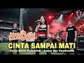 CINTA SAMPAI MATI  - KANGEN BAND Versi Rock Metal Cover By: Voy Drevile