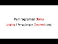 Looping di Java part Counted Loop For For Each