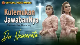 duo naimarata kutemukan jawabannya i lagu rohani terbaru i pop rohani official music video 