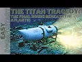 Download Lagu The Titan Tragedy: The Final Hours Beneath the Atlantic - Full Documentary