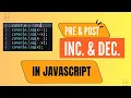 Increment Decrement in JavaScript and -