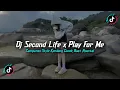 Download Lagu DJ SECOND LIFE X PLAY FOR ME X MASHUP BARAT STYLE KONDANG CANDU FULL REVERB SLOW BASS MENGKANE 2025!