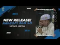 Download Lagu NEW RELEASE! NADZOM ALA LA - USTADZ HISYAM - MAJLIS RATIB \u0026 SHOLAWAT MAHABBATUN NABI