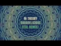 Download Lagu M-Theory - Dabadelicious (Ital Remix)