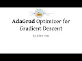 AdaGrad Optimizer For Gradient Descent