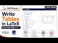 How to write tables in LaTeX Part 1