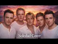 Lagu Westlife - Soledad - a new cover 2025